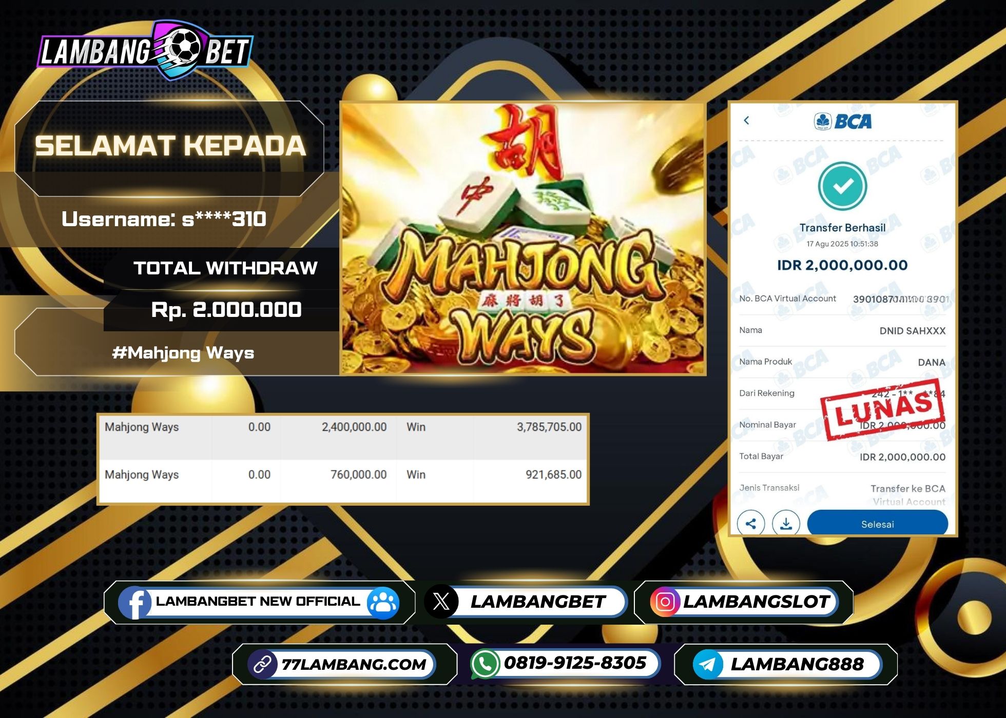 LAMBANGBET [17 AUGUST 2025] JACKPOT SLOT Mahjong Ways "Rp2.000.000" LUNAS [2]